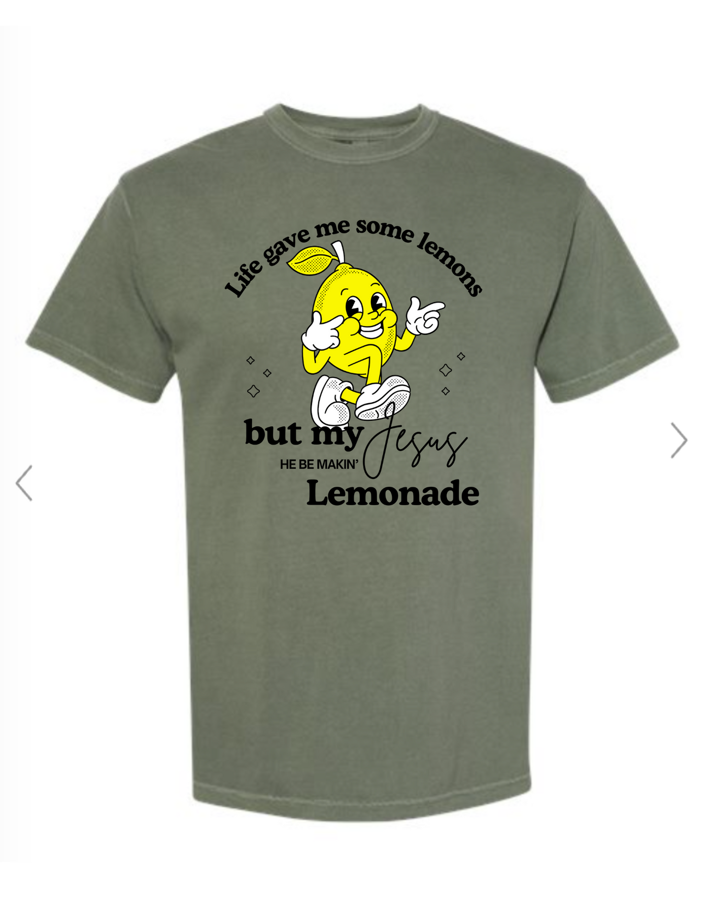 Jesus be makin' Lemonade