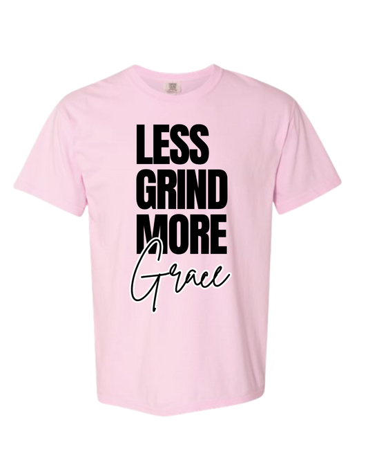Less Grind More Grace
